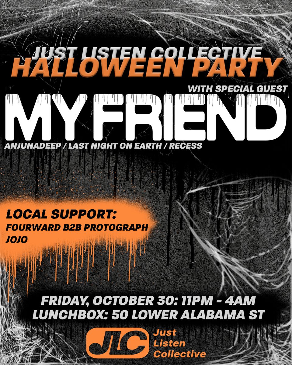 Source image — Just Listen Collective Halloween Party: My Friend