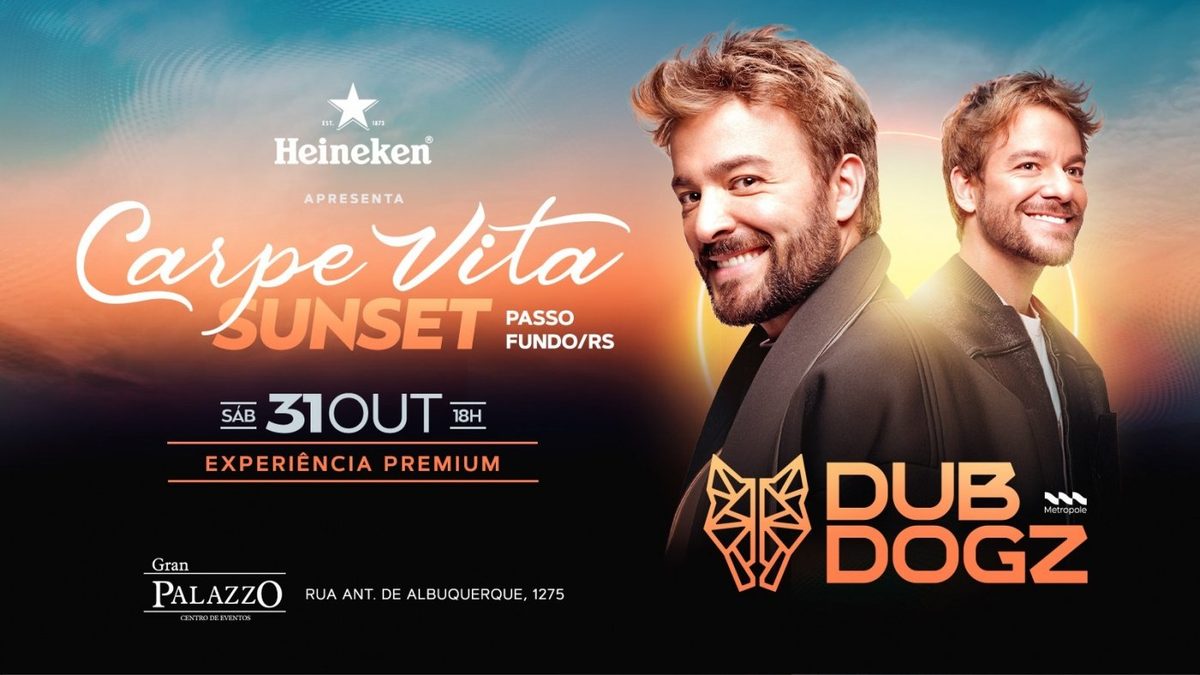 Imagem da fonte — CARPE VITA SUNSET PASSO FUNDO | DUBDOGZ