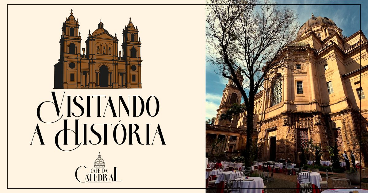 Source image — Visitas Guiadas - Café da Catedral 03/10
