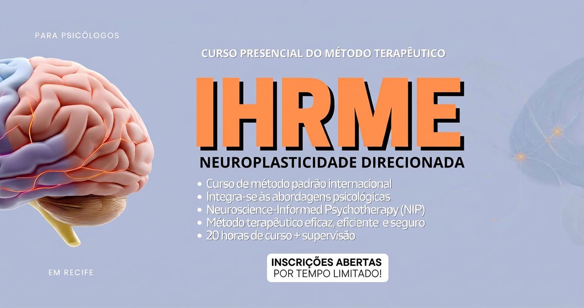 来源图片 — Curso do Método Terapêutico NEUROPLASTICIDADE DIRECIONADA - IHRME