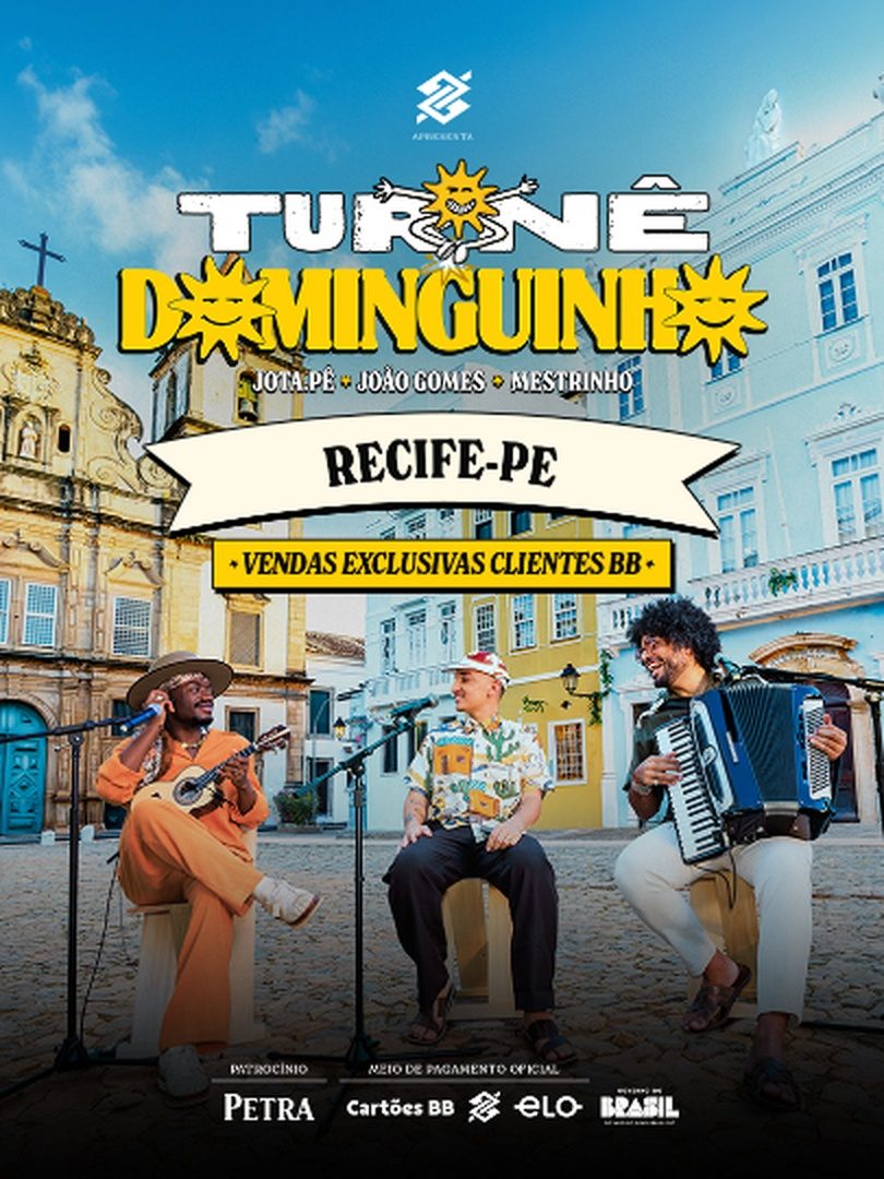 Imagem da fonte — Banco do Brasil | Turnê Dominguinho - Recife