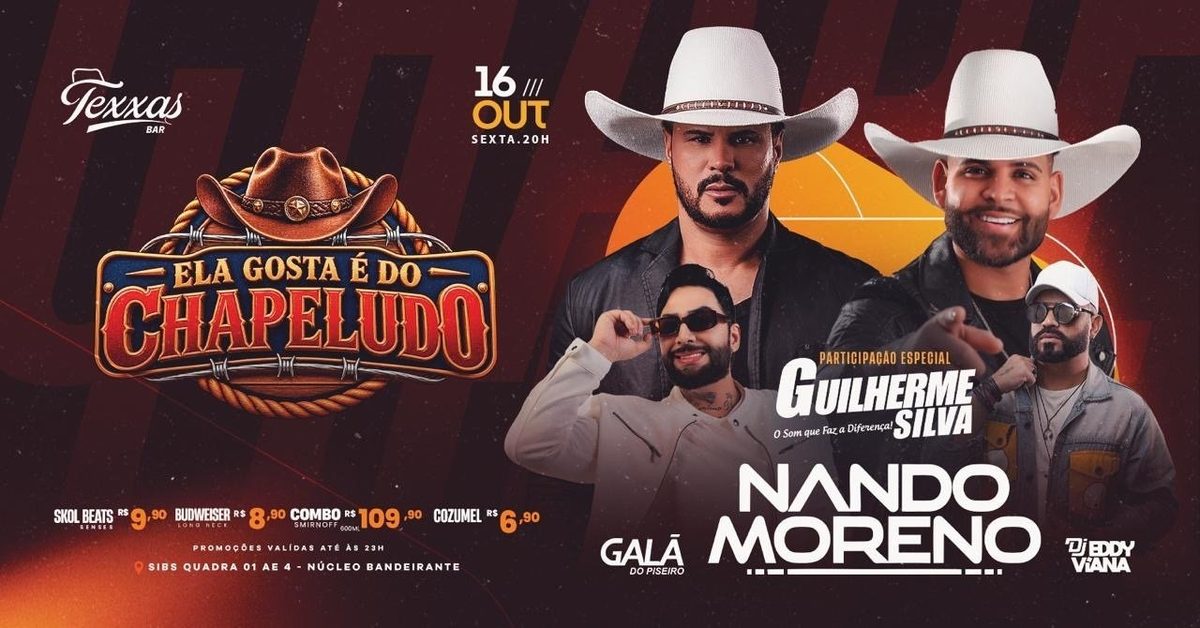 Bild der Quelle — TEXXAS BAR | NANDO MORENO | SEXTA | PART ESPECIAL - GUILHERME SILVA - GALA DO PISEIRO - DJ EDDY