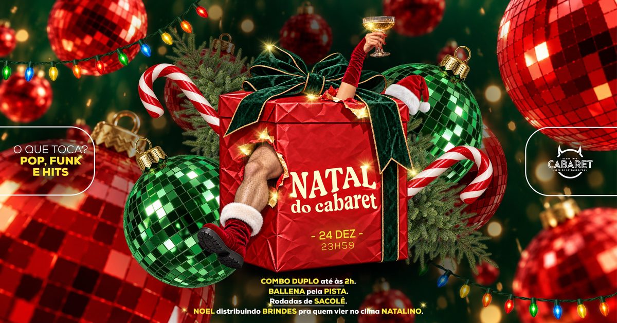 Afbeelding van de bron — NATAL DO CABARET // 24.12 // 23h59