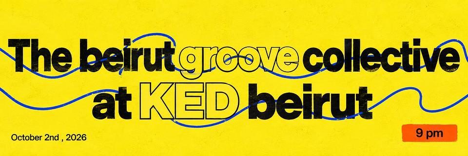 Imagem da fonte — The Beirut Groove Collective - Back to KED Beirut