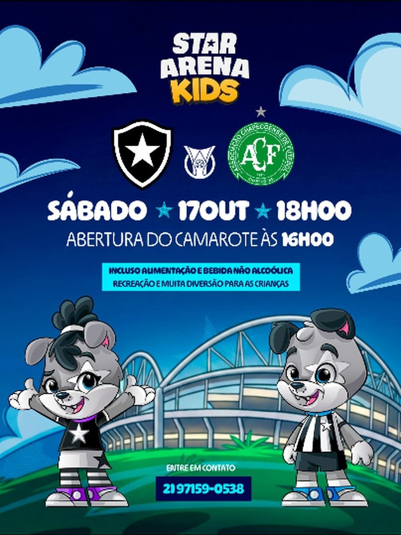 Imagem da fonte — Botafogo X Chapecoense - Star Arena Kids