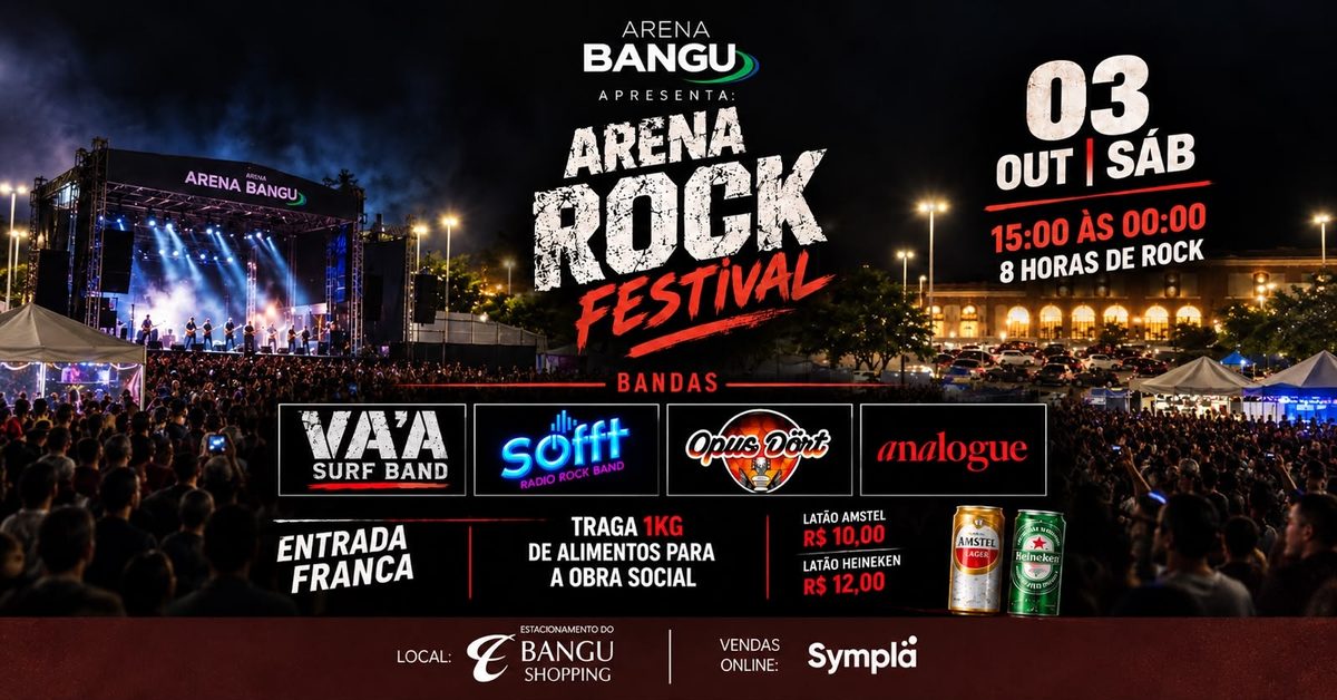 Imagem da fonte — Arena Rock Festival | 03OUT (SAB) | Arena Bangu (Bangu Shopping)