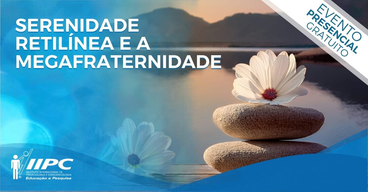 Bild der Quelle — Palestra Gratuita: Serenidade Retilínea e Megafraternidade / Porto Alegre - RS