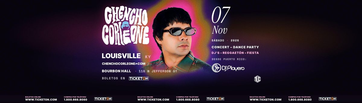 Imagem da fonte — Chencho Corleone — Louisville