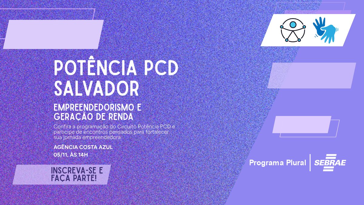 Bild der Quelle — Potência PcD Salvador: Empreendedorismo e Geração de Renda