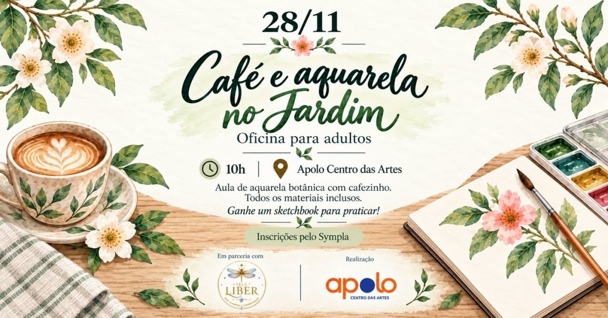 Imagem da fonte — Café e Aquarela no Jardim: oficina para adultos