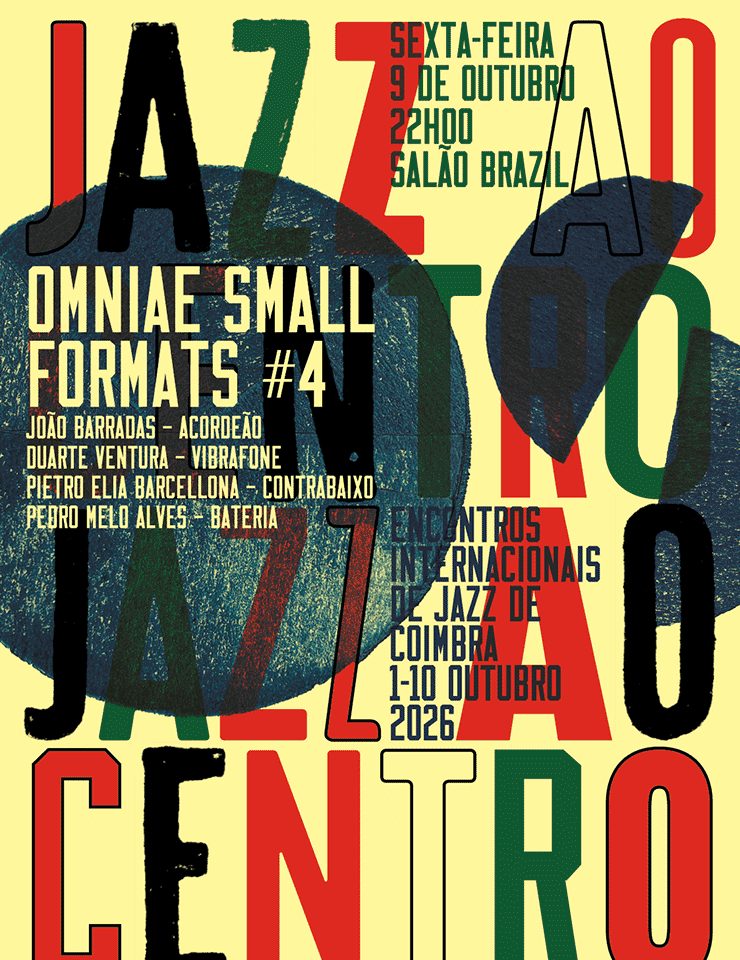 Source image — Festival Jazz ao Centro | OMNIAE Small Formats #4