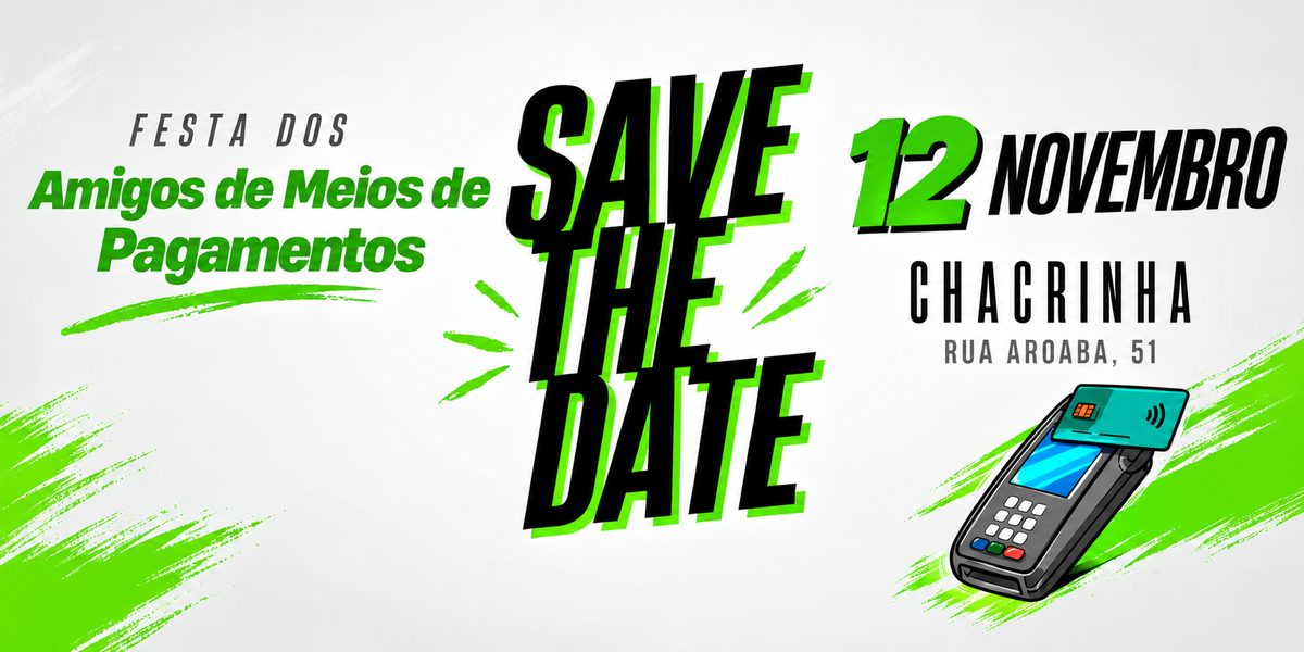 Imagen de la fuente — 3º EVENTO DOS AMIGOS DOS MEIOS DE PAGAMENTO