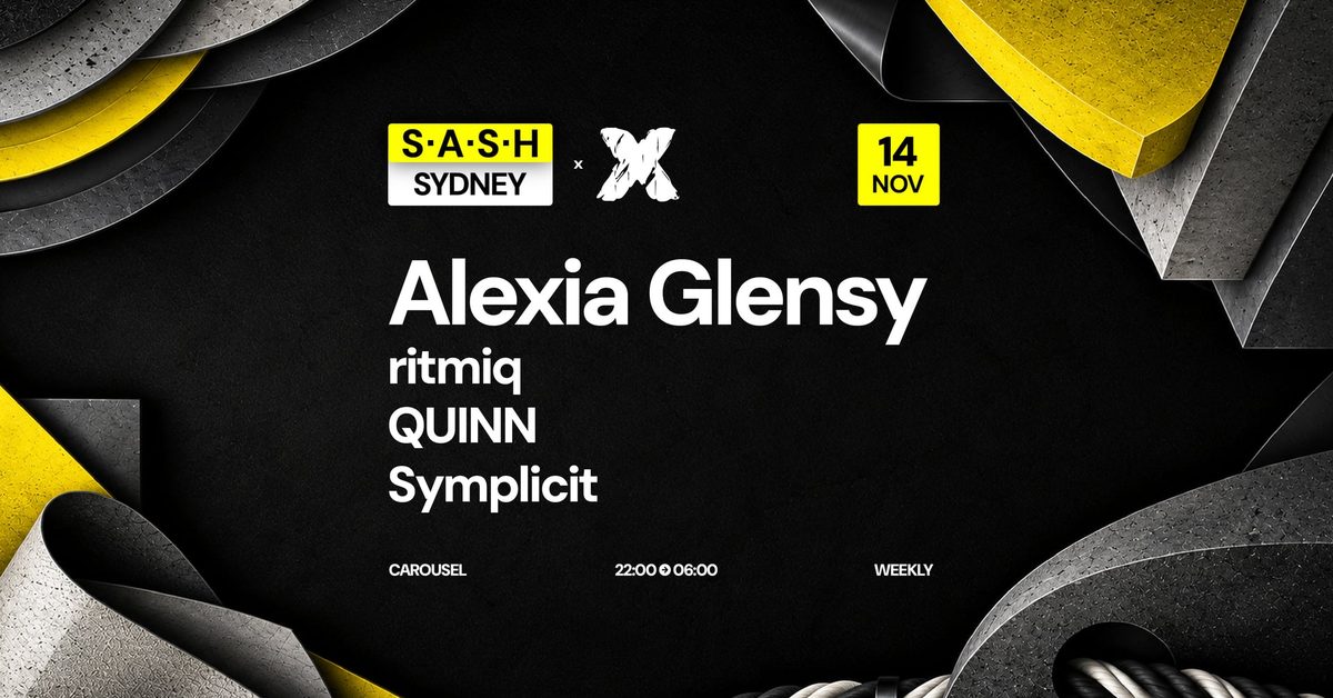 出典の画像 — ★ S.A.S.H Sydney ★ Jupiter X ★ Alexia Glensy ★ Saturday 14th November ★