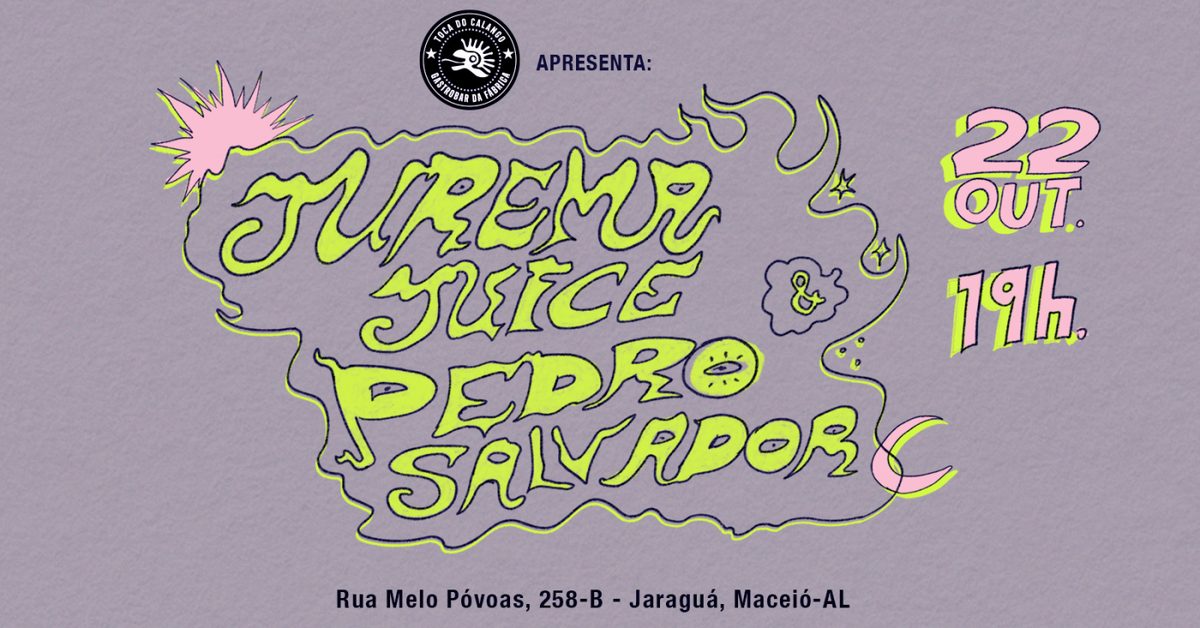 Immagine della fonte — Toca do Calango Apresenta: Jurema Juice e Pedro Salvador