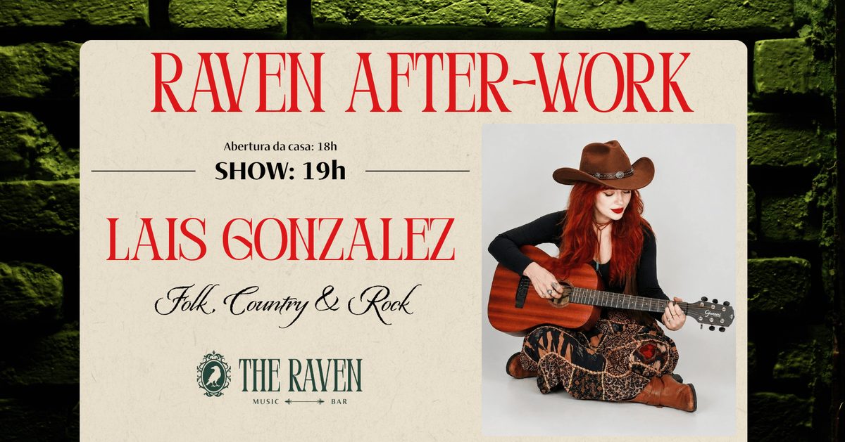 Imagem da fonte — Raven After-Work com Lais Gonzalez
