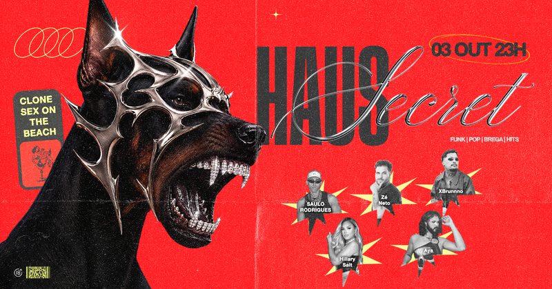 Imagem da fonte — HAUS SECRET - SÁBADO - 03 DE OUTUBRO - 23H
