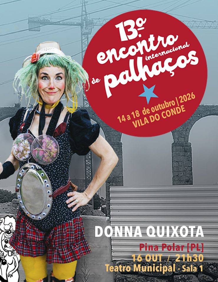 Imagem da fonte — Donna Quixota | XIII Encontro Internacional de Palhaços