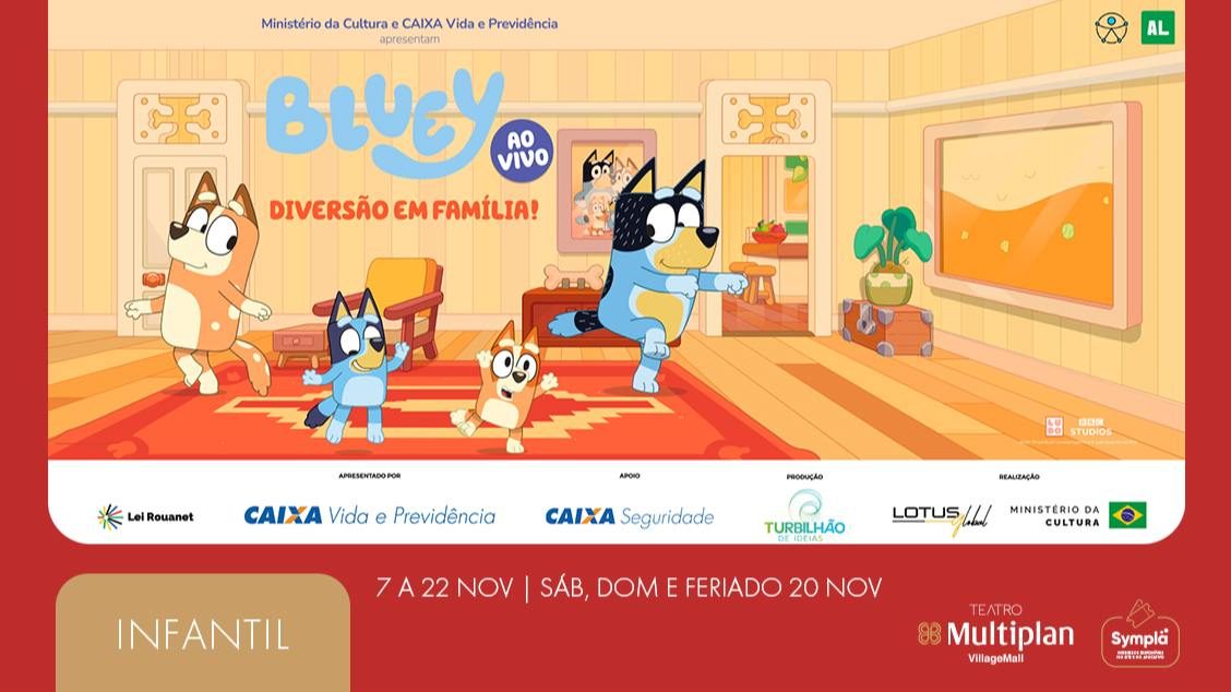 Imagen de la fuente — BLUEY AO VIVO – DIVERSÃO EM FAMÍLIA