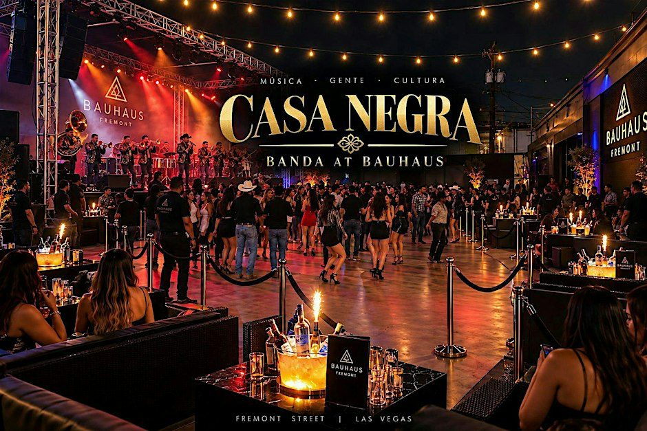 Imagem da fonte — BANDA AT BAUHAUS | CASA NEGRA - LATIN NIGHT - FREMONT