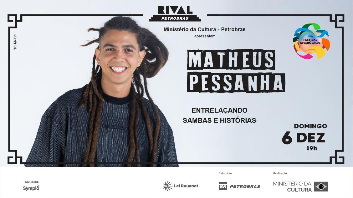 Imagen de la fuente — MATHEUS PESSANHA NO RIVAL – ENTRELAÇANDO SAMBAS E HISTÓRIAS