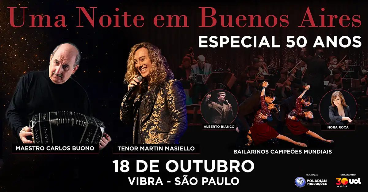 Source image — Uma Noite em Buenos Aires especial 50 Anos de Sucesso com Tenor Martín Masiello