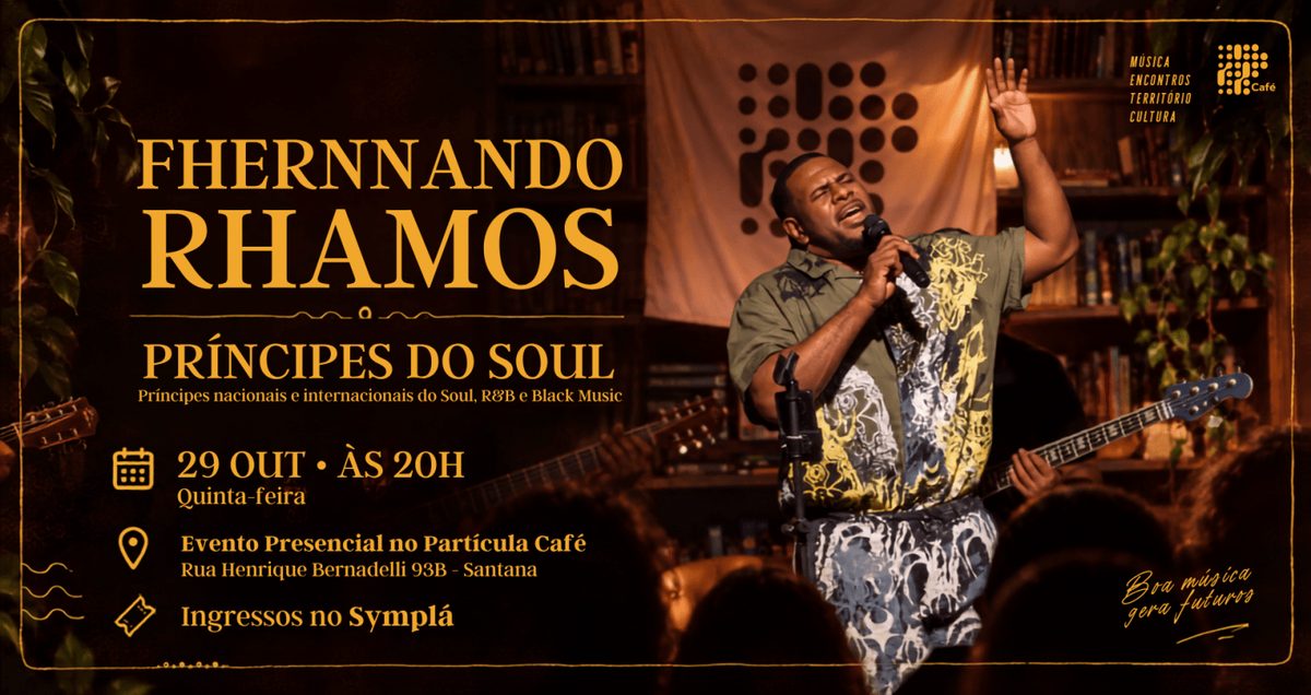 출처 이미지 — FHERNNANDO RHAMOS - PRÍNCIPES DO SOUL