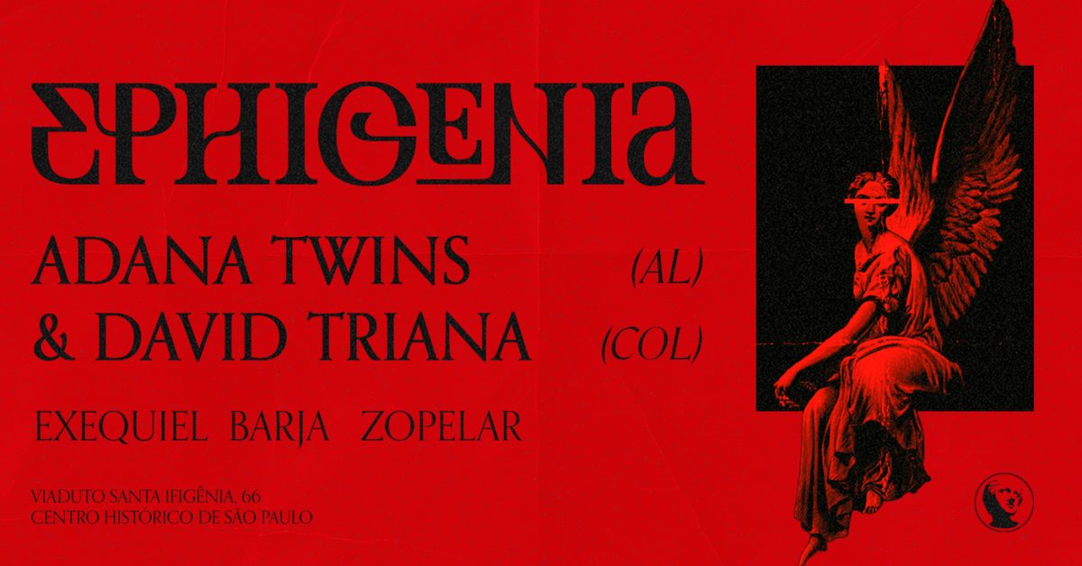 Imagem da fonte — Adana Twins (AL) + David Triana (COL) + Barja @ EPHIGENIA