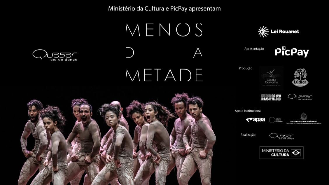 出典の画像 — Menos da Metade - Quasar Cia de Dança