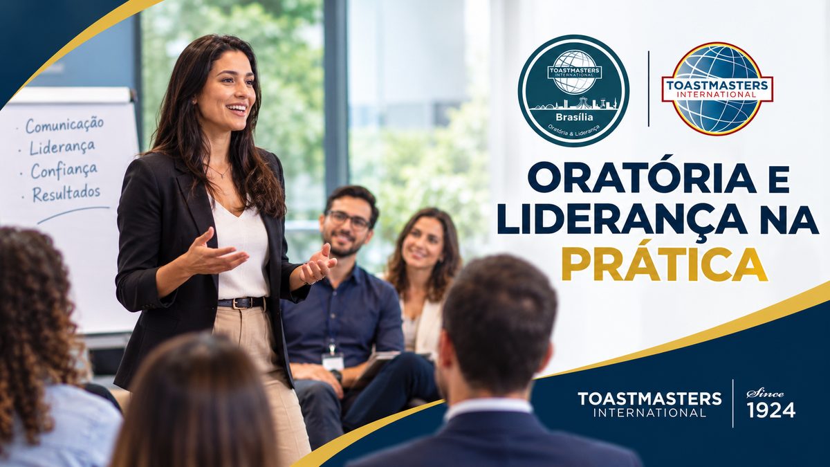 Image de la source — Oratória e Liderança na Prática | Reunião Híbrida Brasília Toastmasters - 07 de novembro de 2026