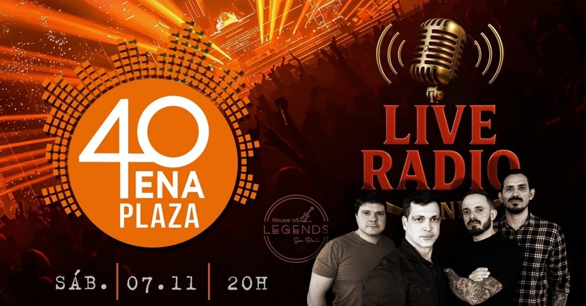 Imagem da fonte — Banda 40ena e Live Radio