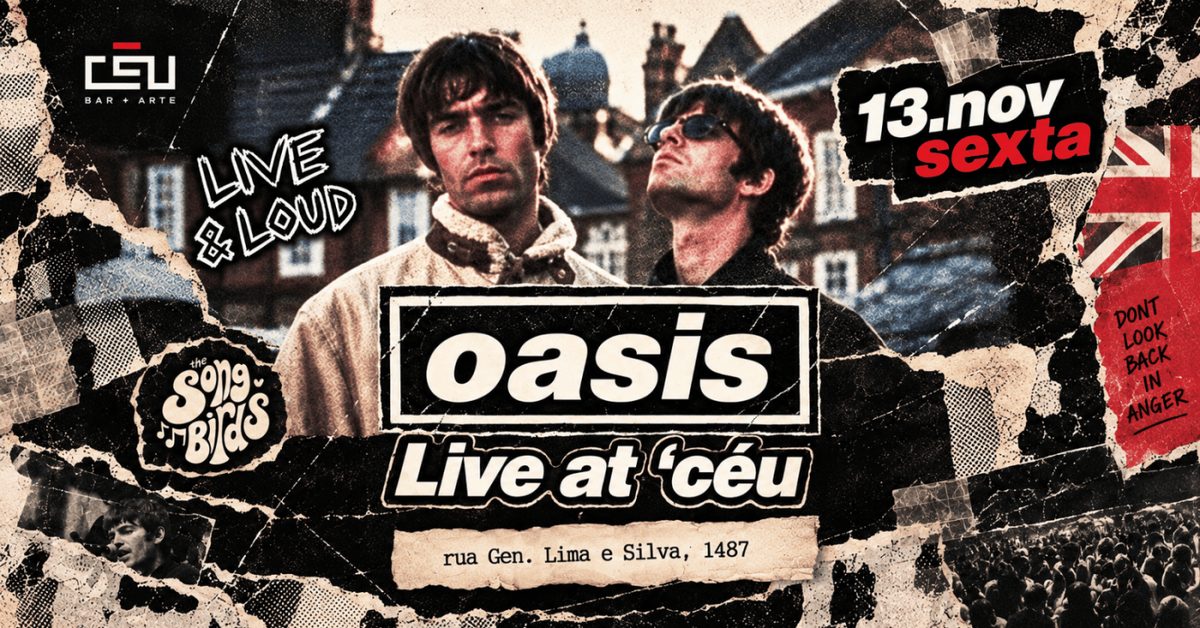 Imagem da fonte — Oasis Live At Céu // OPEN CHOPE // 13.11.26