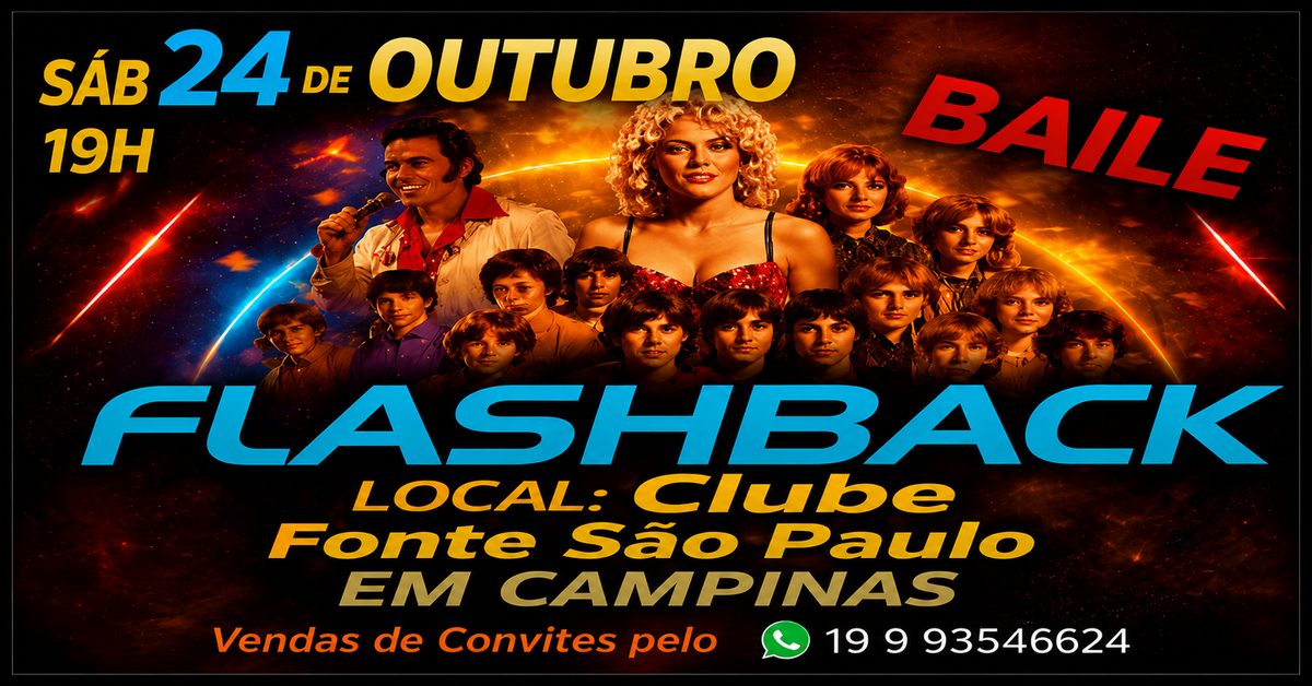Bild der Quelle — Baile FlashBack No Clube Fonte São Paulo Em Campinas, Dia 24 De Outubro