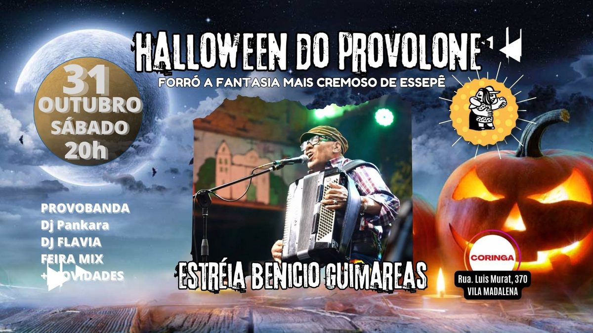 출처 이미지 — HALLOWEEN do Provolone - 10h de Fervo #ForroFantasia