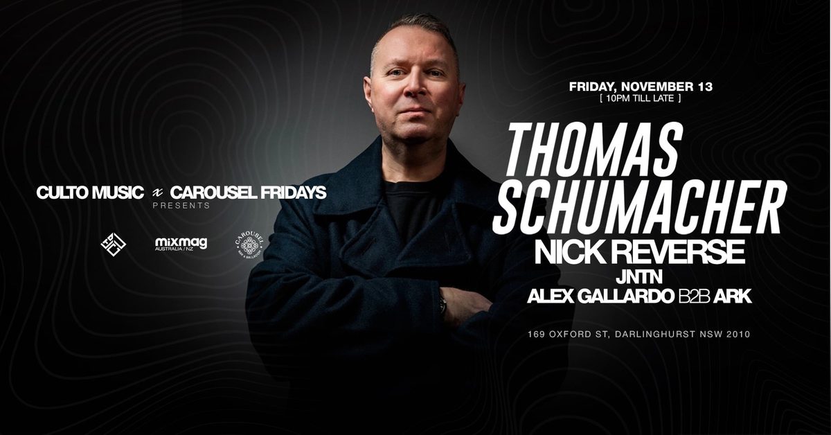 출처 이미지 — THOMAS SCHUMACHER - SYDNEY | CULTO MUSIC & CAROUSEL FRIDAYS
