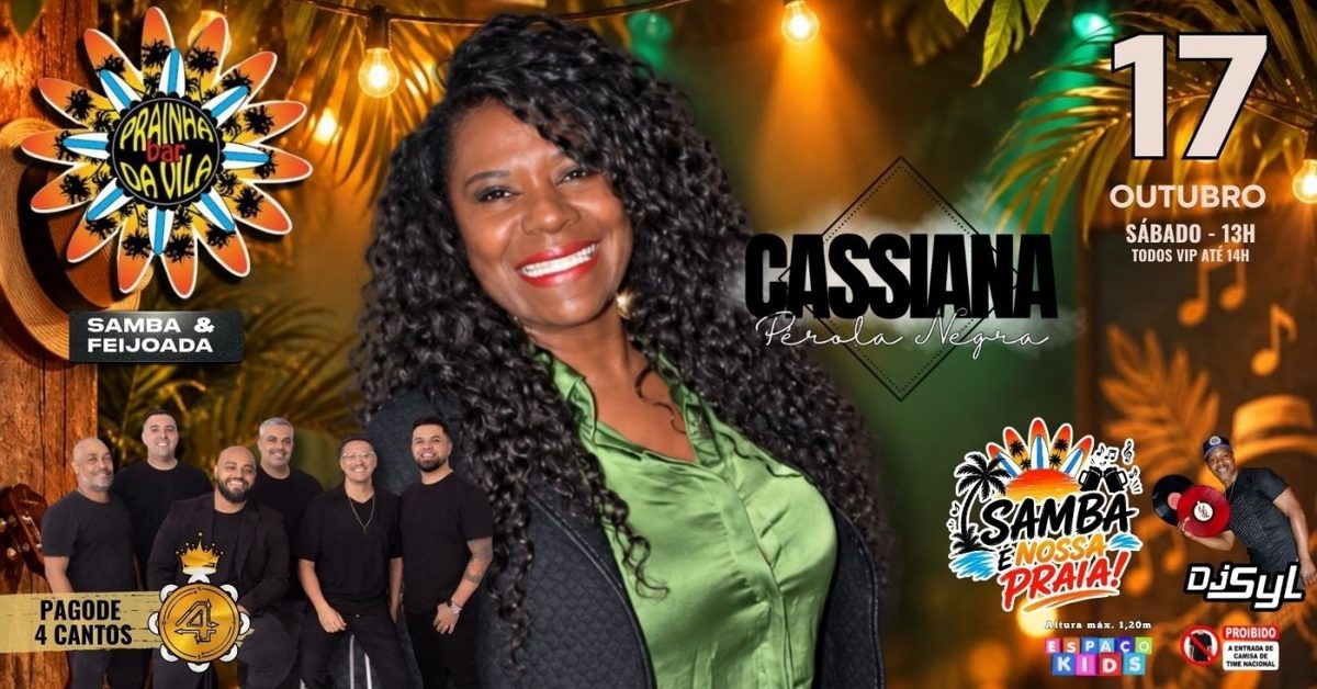 Imagem da fonte — Cassiana Pérola Negra e Pagode 4 Cantos no Prainha da Vila!!! (17/10)