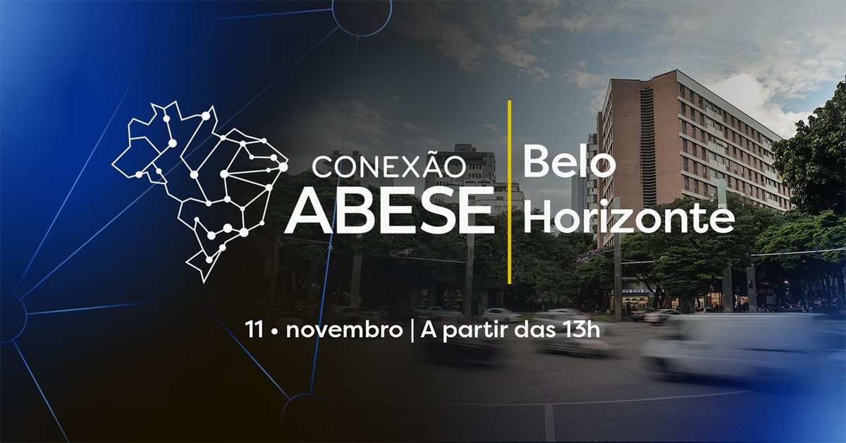 Imagem da fonte — Conexão ABESE Belo Horizonte 2026
