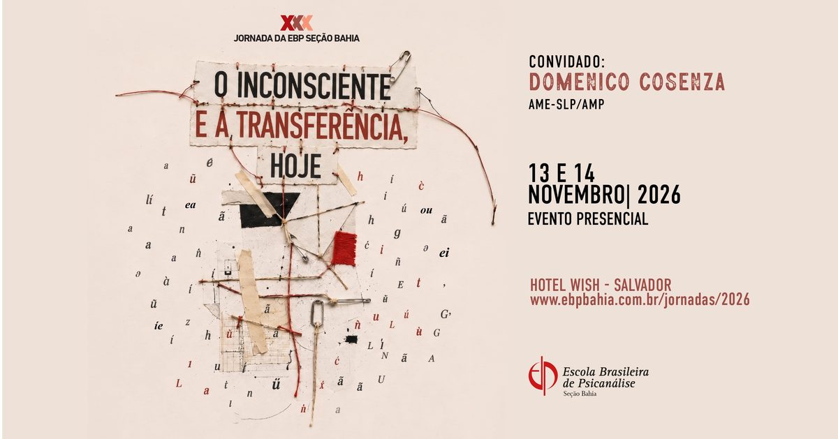 Imagem da fonte — XXX JORNADA DA EBP SEÇÃO BAHIA