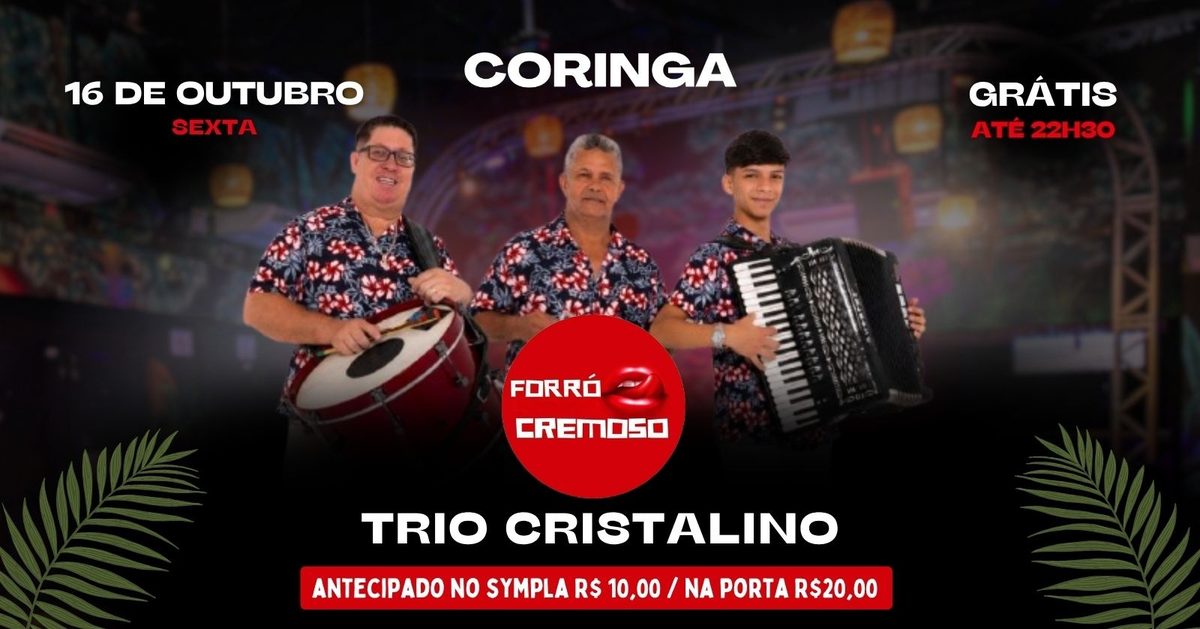 Immagine della fonte — FORRÓ CREMOSO apresenta TRIO CRISTALINO 16/10