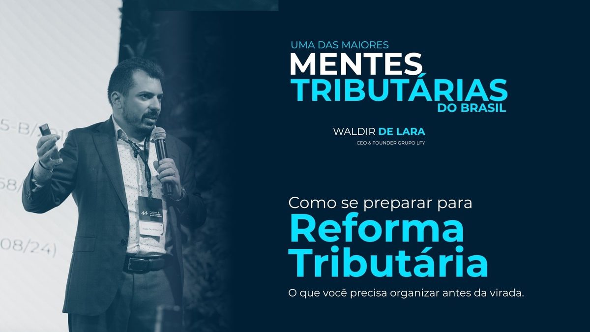 Bild der Quelle — Como se preparar para a Reforma Tributária