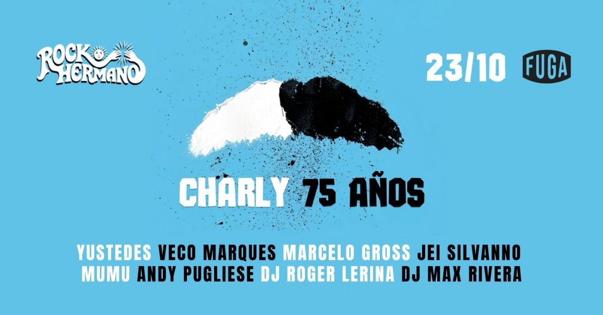 Imagen de la fuente — 23.10 | ROCK HERMANO no FUGA - Charly 75 Anos