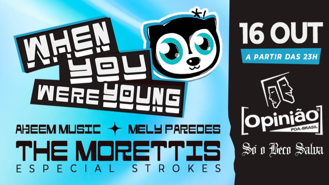 Imagem da fonte — BECO 203 Apresenta: When You Were Young - 16/10/26