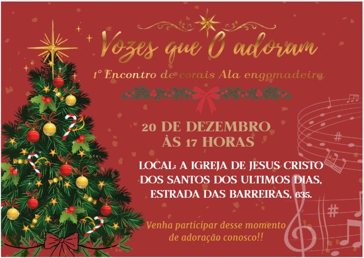 Imagem da fonte — Encontro de Corais- A Igeja de Jesus Cristo dos Santos dos Ultimos dias