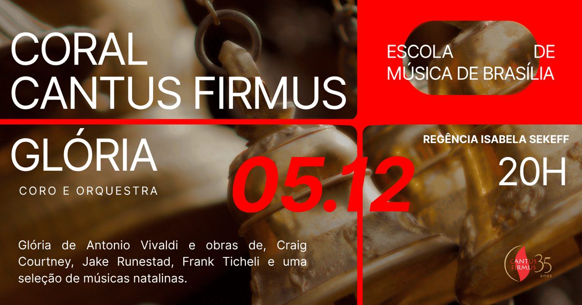Imagem da fonte — GLÓRIA - Concerto de Natal - Coral Cantus Firmus