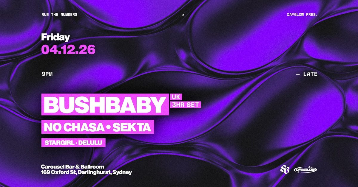 Bild der Quelle — RTN x DAYGLOW pres. BUSHBABY [UK] - 3 HOUR SET