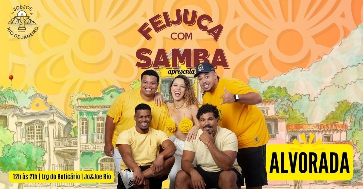 Image de la source — Feijuca com Samba apresenta: Alvorada