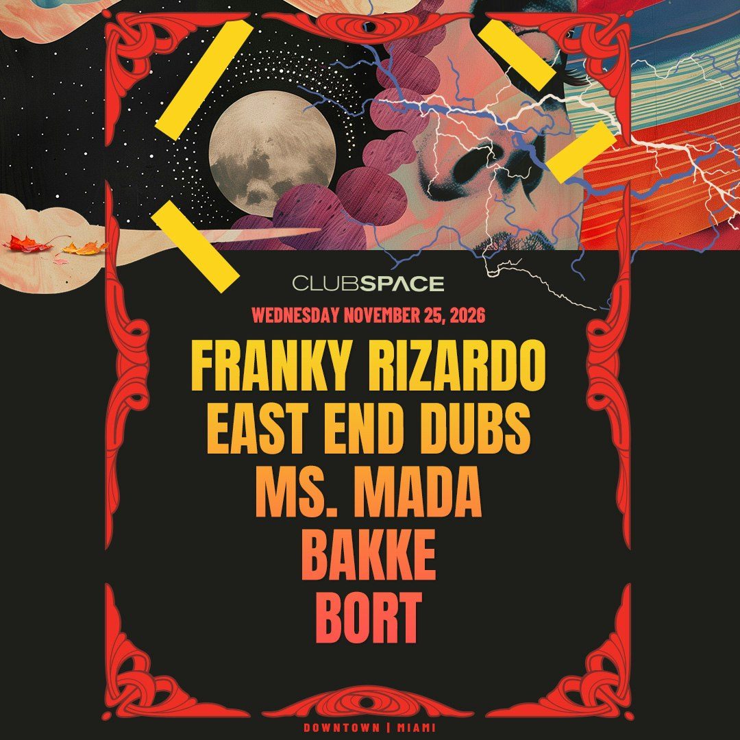 Imagen de la fuente — Franky Rizardo + East End Dubs at Club Space