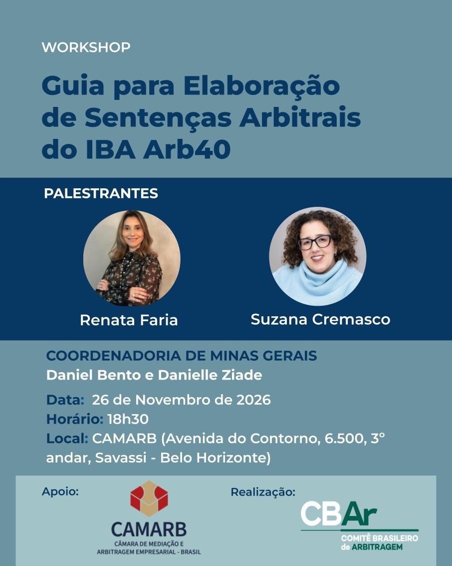 Imagem da fonte — Workshop CBAr - Guia para Elaboração de Sentenças Arbitrais do IBA - Minas Gerais