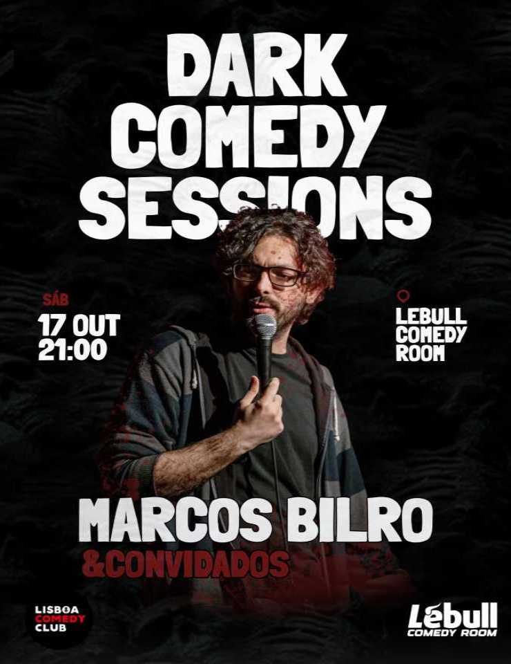 Bild der Quelle — DARK COMEDY SESSIONS | Marcos Bilro & Convidados