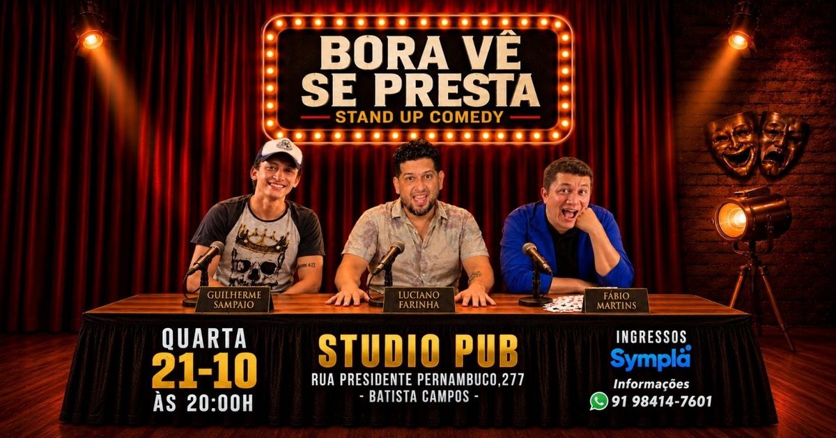 Imagen de la fuente — Bora Vê Se Presta - com Luciano Farinha, Guilherme Sampaio e Fábio Martins