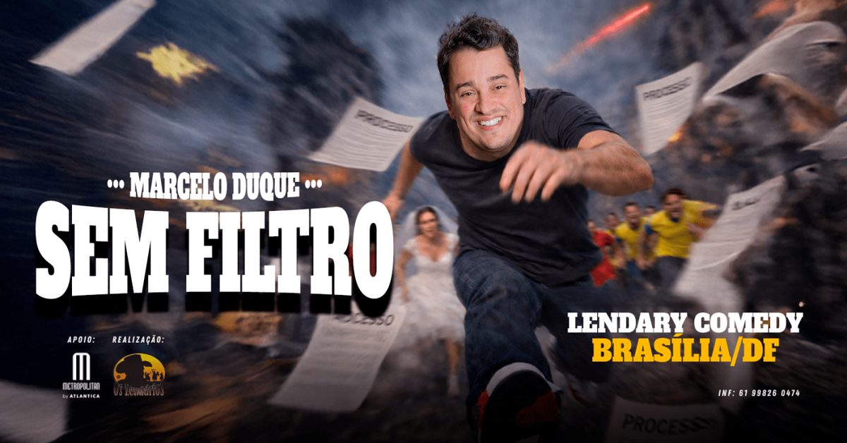 Imagen de la fuente — MARCELO DUQUE em BRASÍLIA | SEM FILTRO